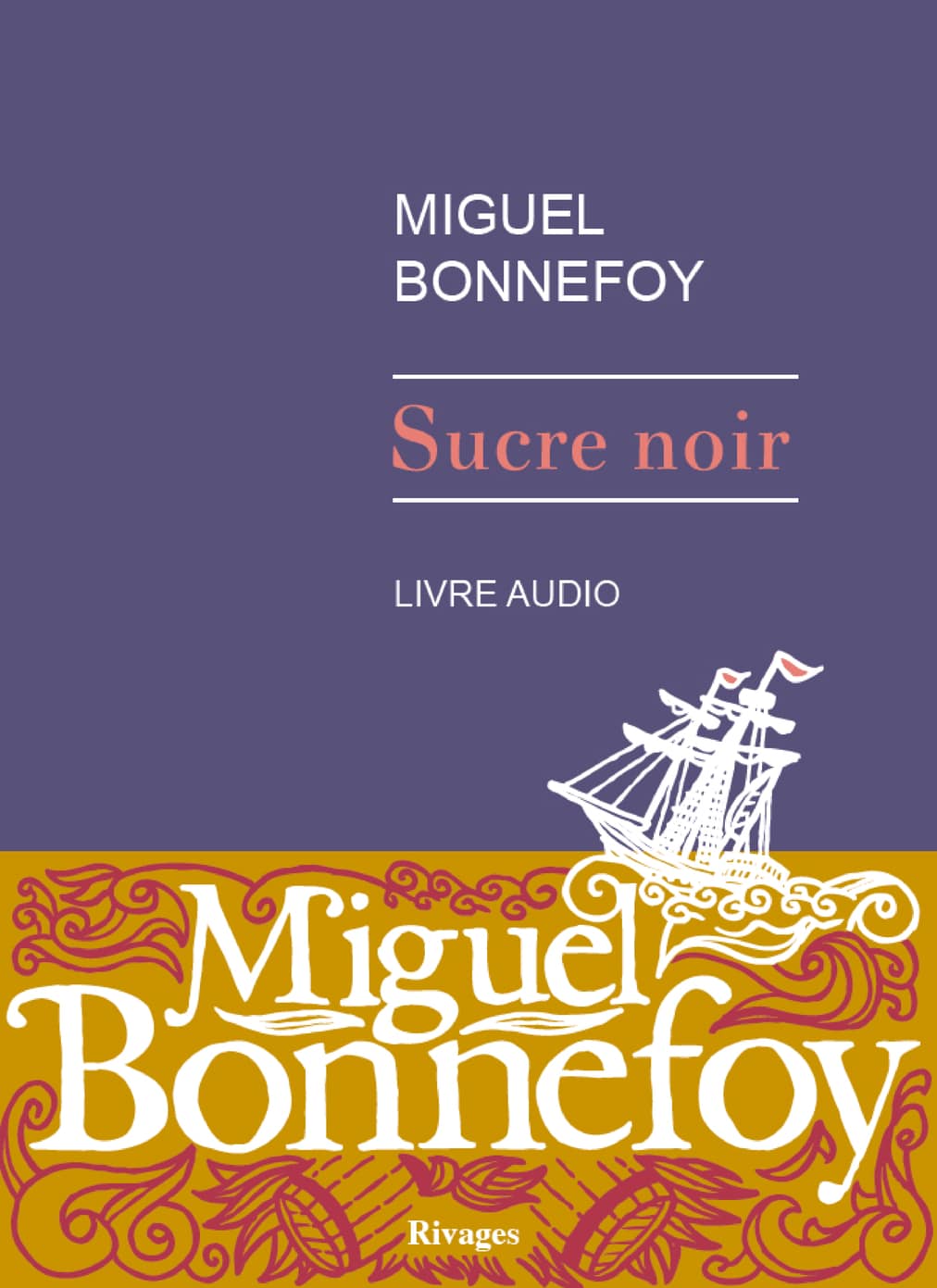 Couverture de Sucre noir, Rivages, 2017